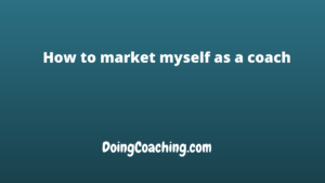 how to market myself as a coach pic